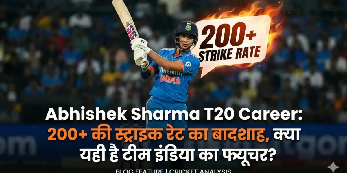 Abhishek Sharma T20 Career: 200+ की स्ट्राइक रेट का बादशाह, क्या यही है टीम इंडिया का फ्यूचर?